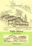 VALLE MAIRA - 100 disegni a china